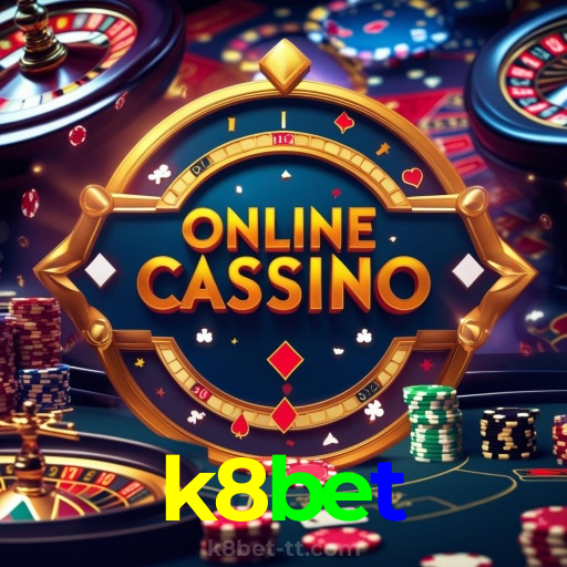 k8bet：Jogue slots, poker e aposte no futebol com grandes prêmios em jogo!