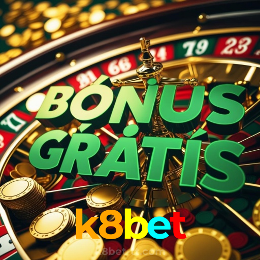 k8bet:Aposte no futebol e ganhe prêmios em slots e roleta ao vivo!