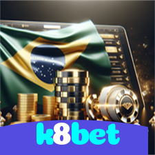 k8bet：Jogue agora e vença no melhor cassino online!