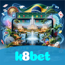 k8bet：Apostas emocionantes no futebol e os melhores jogos de cassino!