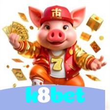 k8bet：Onde a sorte está ao seu lado: apostas no futebol e vitórias no cassino!