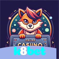 k8bet:A melhor experiência de apostas e jogos de cassino, incluindo futebol online!