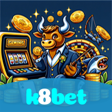 k8bet：Apostas de futebol online para os verdadeiros fãs! Vença agora!
