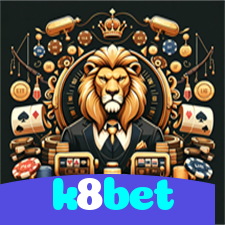k8bet：O melhor cassino para apostar no futebol e ganhar em jogos de cassino!