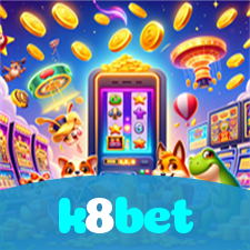 k8bet：A sorte está ao seu lado! Aposte nas melhores máquinas caça-níqueis!