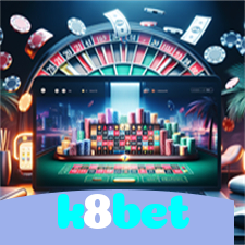 k8bet：Jogue slots, aposte no futebol e ganhe grandes prêmios em nosso cassino!