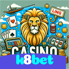 k8bet：No cassino online mais confiável, experimente poker, roleta e futebol ao vivo!