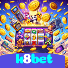 k8bet：Jogue poker, aposte no futebol e ganhe em nosso cassino online confiável!