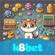 k8bet：Em cada jogo, a chance de ganhar é sua! Jogue agora no cassino!