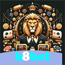 k8bet：Apostas no futebol e grandes prêmios nos melhores jogos de cassino!