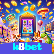 k8bet:Aposte no futebol online e vença de forma única!