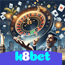 k8bet：Aposte no futebol e vença em blackjack e roleta no nosso cassino!