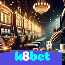 k8bet:Sua sorte está no cassino online com apostas no futebol e jogos emocionantes!