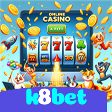 k8bet：Aposte no futebol online e se prepare para as grandes vitórias!