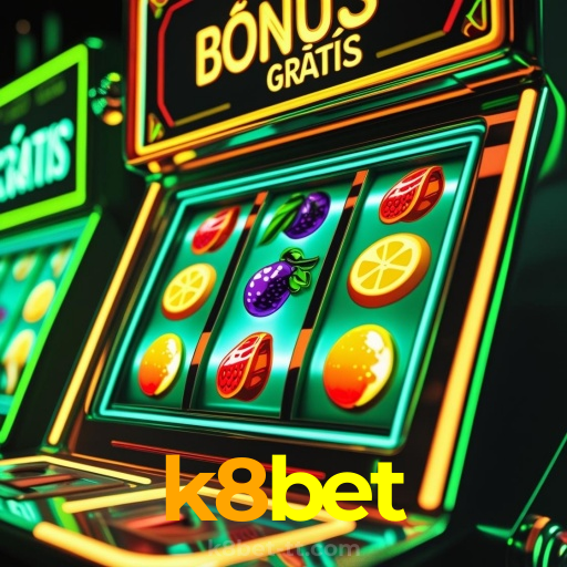 k8bet：No cassino online mais seguro, aposte no futebol e jogue slots emocionantes!
