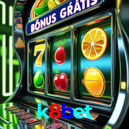 k8bet:O cassino online mais confiável para apostas no futebol e jogos de cassino!