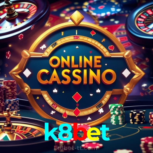 k8bet:Jogue slots, aposte no futebol e conquiste grandes vitórias!